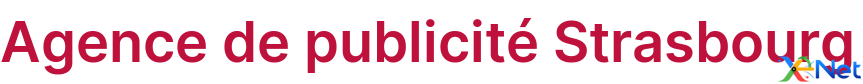 Agence de publicité Strasbourg
